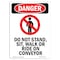 Signmission OSHA Danger Sign, Do Not Stand Sit, 10in X 7in Rigid Plastic, 7" W, 10" L, Portrait OS-DS-P-710-V-1167 - alternate 1